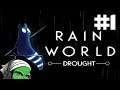Rain World Drought | Part 1 | Clearing The Rust