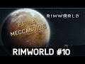 Rimworld Stagione 2 | Ep#10 | Paura meccanoide!