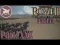 Rome II Total War (Parthia Campaign) - part XXX - Fighting for control of Egypt