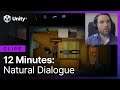 Streamlining Dialogue in 12 minutes