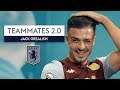 Who is the most vain player at Aston Villa? | Jack Grealish | Teammates 2.0