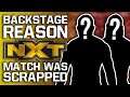 Backstage Reason WWE NXT Match Was Scrapped | AEW Champion Has Injury Scare