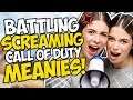 BATTLING SCREAMING Call of Duty MEANIES!!