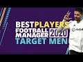 Best Strikers | FM20 | Target Men