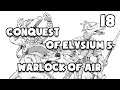 Conquest of Elysium 5 - 18 - Warlock of Air