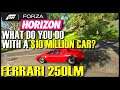 Forza Horizon 4 - Ferrari 250LM - What to do with a 10 MIllion Dollar Car?