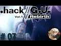 .hack//G.U. Vol. 1//Rebirth [GER] | #07 | In den verlorenen Gründen