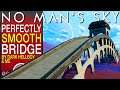 How To Build A Perfectly Smooth Bridge Smooth Curve Tutorial No Man's Sky Update - NMS Scottish Rod