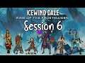 Icewind Dale: Rime of the Frostmaiden Session 6 - Mountain Climb p1