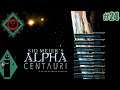 Let's Play Sid Meier's Alpha Centauri #24 Back and forth across the line