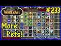 Let's Play World Of Warcraft #233: Lots More Pets!