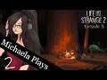 『Michaela Plays』Life is Strange 2 Episode 3 - Part 2