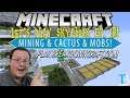 Mining & Cactus & SkyBlock! Oh my!! | IP: Play.BreakdownCraft.com - Minecraft SkyBlock Server