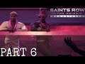 SAINTS ROW THE THIRD REMASTERED Gameplay Walkthrough Part 6 - PARTY (PS4)