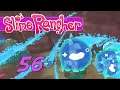 Slime Rancher - Let's Play Ep 56