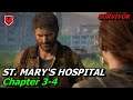 THE LAST OF US PART 2: St. Mary's Hospital (Survivor), Chapter 3-4 // Walkthrough no commentary