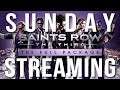 Sunday Streaming - Saint's Row: The Third - The Whole Package