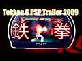 Tekken 6 PSP - Announcement Trailer 2009 with Gameplay Rare