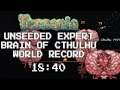 (OUTDATED) Terraria Expert Unseeded Brain of Cthulhu WORLD RECORD! (18:39)