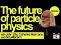 The future of particle physics | Ben Allanach, John Ellis and Catherine Heymans