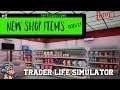 Trader life simulator | Ep8 | Buying the new items | Patch 2.1