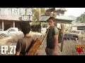 Un nouveau départ ! - The Last of Us 2 - Episode 27