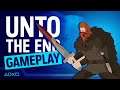 Unto The End - New Gameplay