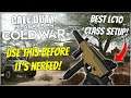 USE THIS LC10 CLASS BEFORE IT GETS NERFED! Best LC10 Class Setup in Cold War!
