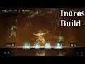 Warframe (PS4) - Inaros Build (First Build)