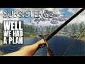 WELL, WE HAD A PLAN | Subsistence Multiplayer | DAY 25