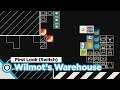 [Wilmot's Warehouse] First Look