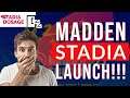WOW! MADDEN 21 ON STADIA RELEASE DATE HERE! | #SDODaily