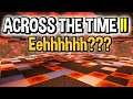 ACROSS THE TIME II (Minecraft RPG Map) - CrazeLarious