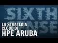 Aruba Central e la strategia cloud di HPE Aruba: intervista a Fabio Tognon