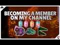 Becoming a member on my Channel