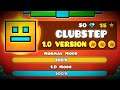 Clubstep BUT it's MADE IN 1.0 VERSION!!! - GEOMETRY DASH 1.0