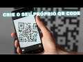 como criar seu próprio qr code