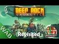 Deep Rock Galactic Review (revisited) - Is it still Worthabuy?