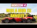 Forza Horizon 4 : Mise à jour 23 Annulée ?
