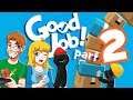Good Job Part 2! Fun Times on Floor 2 (Nintendo Switch)