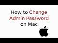 How to Change Admin Password on Mac UPDATED