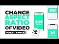 How to Change Aspect Ratio of Video on CapCut for Instagram and YouTube without Cropping