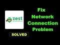 How To Fix ZestMoney App Network Connection Error Android & Ios - Solve Internet Connection