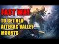 How to get Stormpike Battle Ram / Frostwolf Snarler FAST WAY