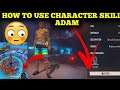 How To Use Character Skills in Adam 🤔|| डीजे Adam मे Dj Alok की Skill😱 #Shorts #freefireshort #short