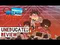 IndieCalypse - Uneducated Review