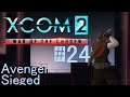 Let's Play X:Com 2 - 24 - Avenger Sieged