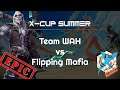 Mafia vs. WAH - X-Cup Summer - Heroes of the Storm 2021