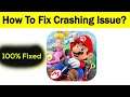 "Mario Kart Tour" App Keeps Crashing Problem Solved Android & Ios - Mario Kart Tour App Crash Issue