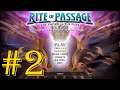 Marlo ile Rite of Passage 7 The Sword and the Fury Oynuyoruz | Bölüm #2